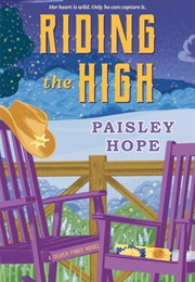 Riding the High (Paisley Hope)