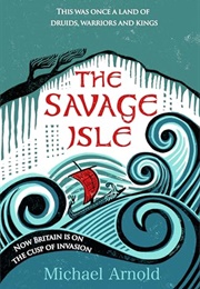 The Savage Isle (Michael Arnold)