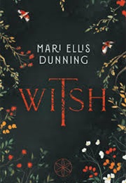Witsh (Mari Ellis Dunning)