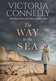 The Way to the Sea (Victoria Connelly)