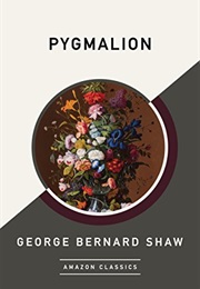 Pygmalion (George Bernard Shaw)