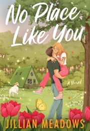 No Place Like You (Jillian Meadows)
