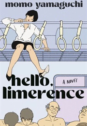Hello, Limerence (Momo Yamaguchi)