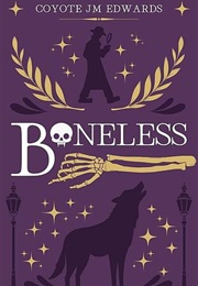 Boneless (Coyote JM Edwards)