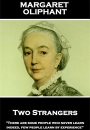 Two Strangers (Margaret Oliphant)
