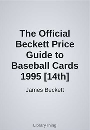 The Official Beckett Price Guide to Baseball Cards 1995 [14th] (James Beckett)