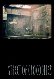 Street of Crocodiles (1986)