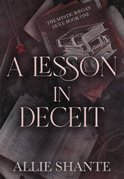 A Lesson in Deceit (Allie Shante)