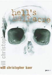 Hell's Half Acre (Will Christopher Baer)