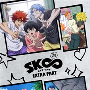Sk8 the Infinity Extra Part