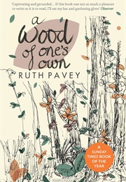 Wood of Ones Own (Ruth Pavey)