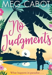 No Judgements (Little Bridge Island #1) (Meg Cabot)