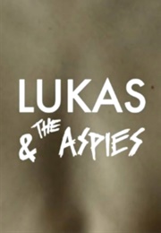 Lukas and the Aspies (2015)