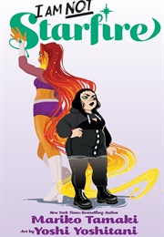 I Am Not Starfire (Mariko Tamaki & Yoshi Yoshitani)