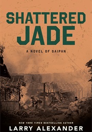 Shattered Jade (Larry Alexander)
