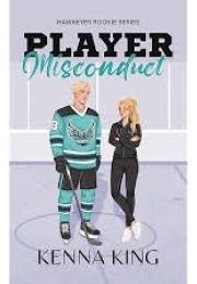 Player Misconduct (Kenna King)
