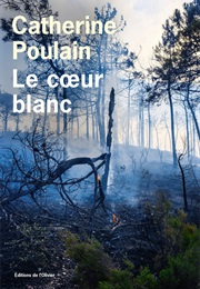Le Cœur Blanc (Catherine Poulain)