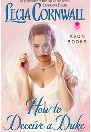 How to Deceive a Duke (Lecia Cornwall)