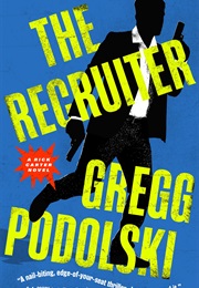 The Recruiter (Gregg Poldoski)
