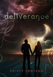 Deliverance (Kristy Centeno)