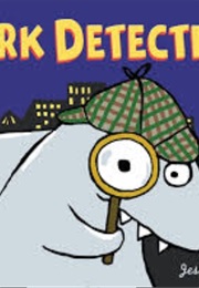 Shark Detective! (Jessica Olien)