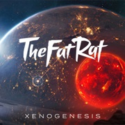 Xenogenesis - Thefatrat