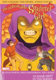 The Unbeatable Squirrel Girl #7 (Ryan North & Erica Henderson)