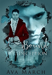 Bound by Deception (Ava March)