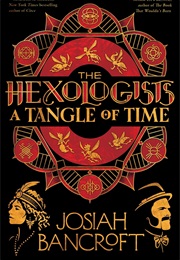 A Tangle of Time (Josiah Bancroft)