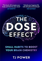 The Dose Effect (TJ Power)