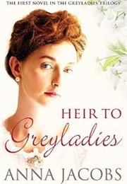Heir to Greyladies (Jacobs, Anna)