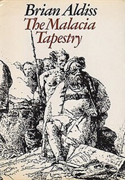 The Malacia Tapestry (Brian Aldiss)
