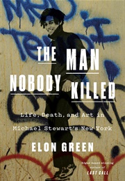 The Man Nobody Killed (Elon Green)