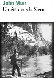 Un Été Dans La Sierra (John Muir)