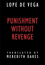 Punishment Without Revenge (De Vega, Lope)