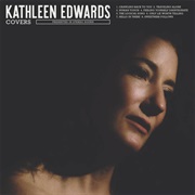 Covers (Kathleen Edwards)
