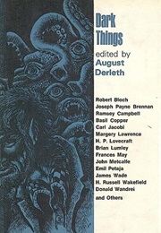 Dark Things (August Derleth)