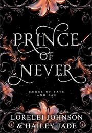 Prince of Never (Lorelei Johnson)
