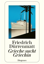 Grieche Sucht Griechin (Friedrich Dürrenmatt)