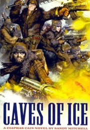 Caves of Ice (Sandy Mitchell)