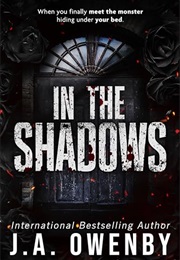 In the Shadows (J.A. Owenby)