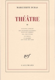 Théâtre, Tome 2 (Marguerite Duras)