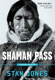 Shaman Pass (Stan Jones)