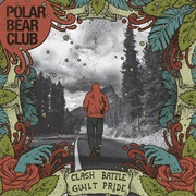 Clash Battle Guilt Pride - Polar Bear Club