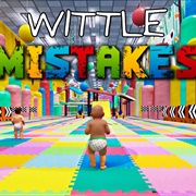 Wittle Mistakes