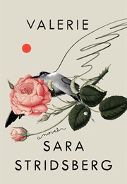 Valerie (Sara Stridsberg)