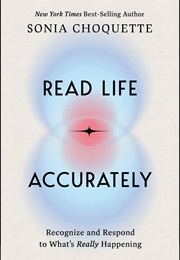 Read Life Accurately (Sonia Choquette)