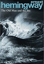 The Old Man and the Sea (Hemingway, Ernest)