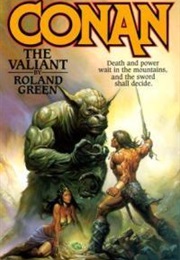Conan the Valiant (Roland Green)