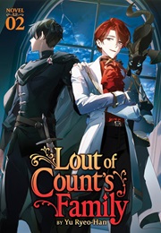 Lout of Count's Family (Novel) Vol. 2 (Yu Ryeo Han)